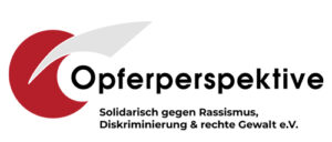 Logo: Opferperspektive. Solidarisch gegen Rassismus, Diskriminierung & rechte Gewalt e.V.